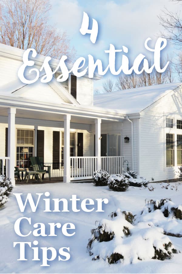 4 essential winter care tips